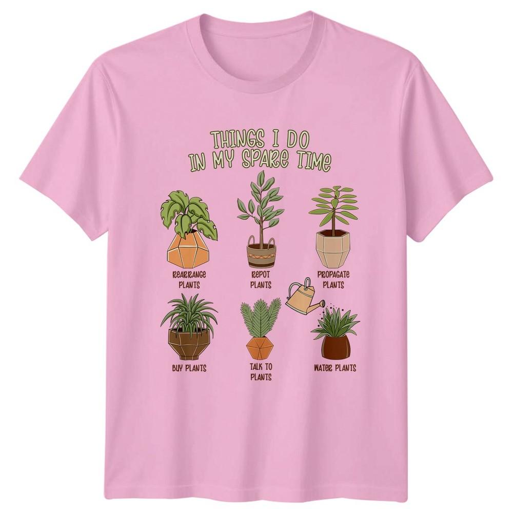 Things I Do In My TShirt Indoor Plants Gardening Birthday Gift For Him And Her