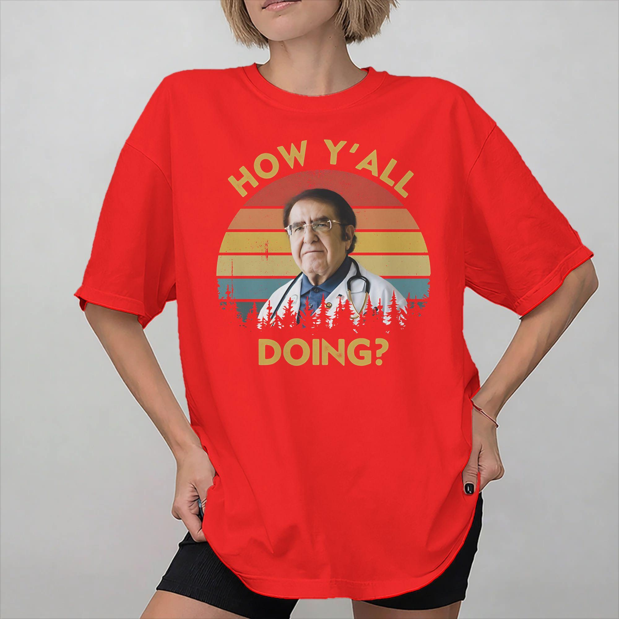 How YAll Doing Dr Younan Nowzaradan Graphic Printed T Shirts Unisex Women  Cotton  Tee Shirt Clothing S