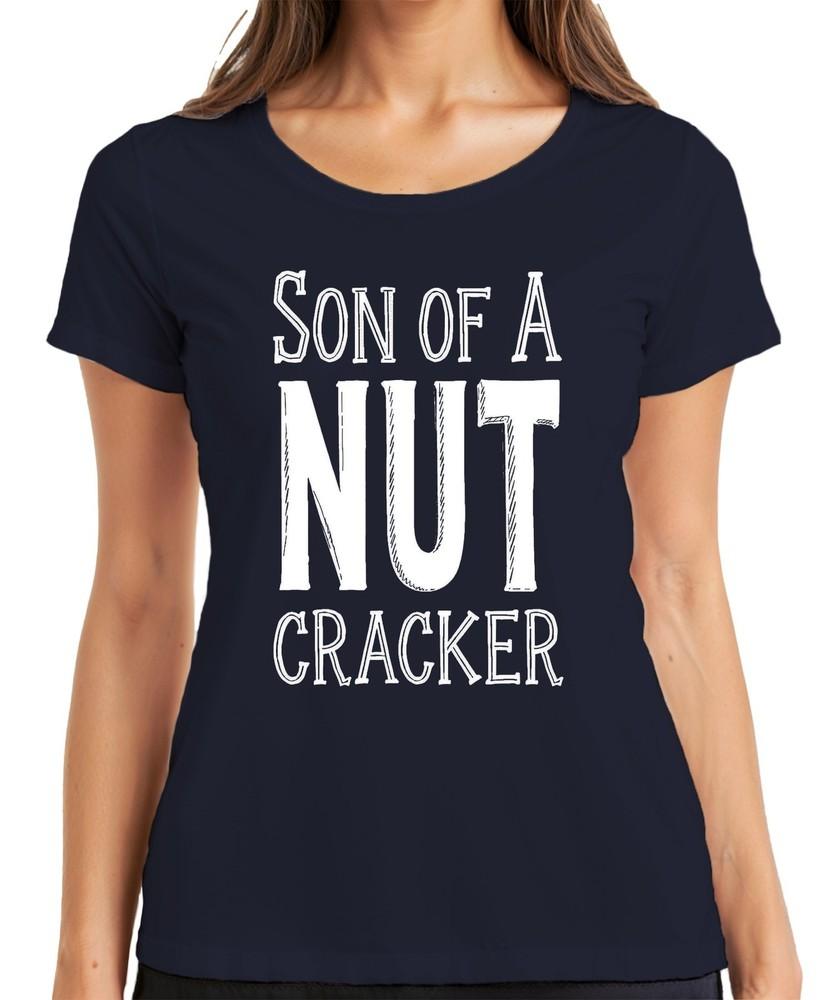 Son Of A Nut Cracker Christmas Nutcracker Funny Gift Idea Ladies TShirt S