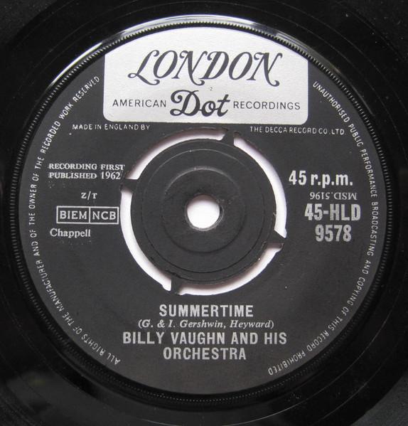 

7inch Record BILLY VAUGHN & HIS ORCHESTRA - Summertime 45HLD9578 LONDON RECORDS 1962 UK Pop Used