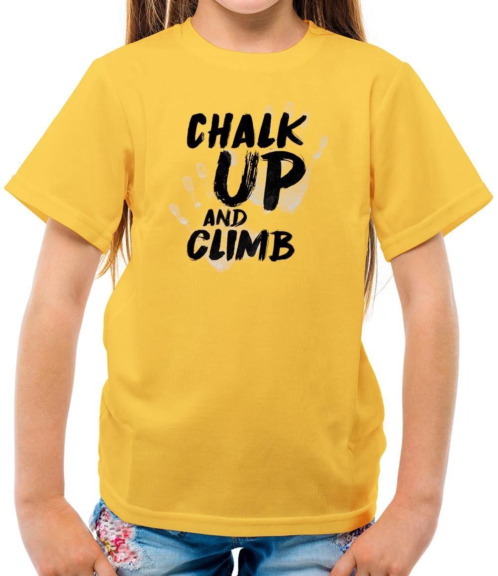 

Chalk Up And Climb - Kids T-Shirt - Climbing Rock Mountain Indoor Equipt 110