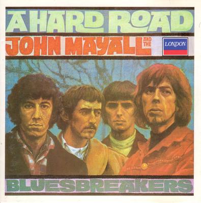 CD JOHN MAYALL & THE BLUESBREAKERS - A Hard Road 8204742 London Records 1987 US Rock Begagnad