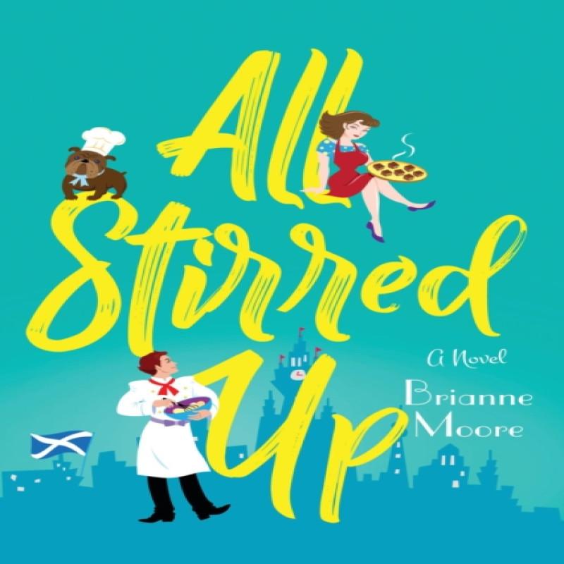 All Stirred Up by Brianne Moore Paperback Book 9781643855318