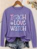 Women's Casual Long Sleeve Tee with Floral 'Teach Love Watch Them Grow' Print, Soft Crew Neck, Versatile for Commute,