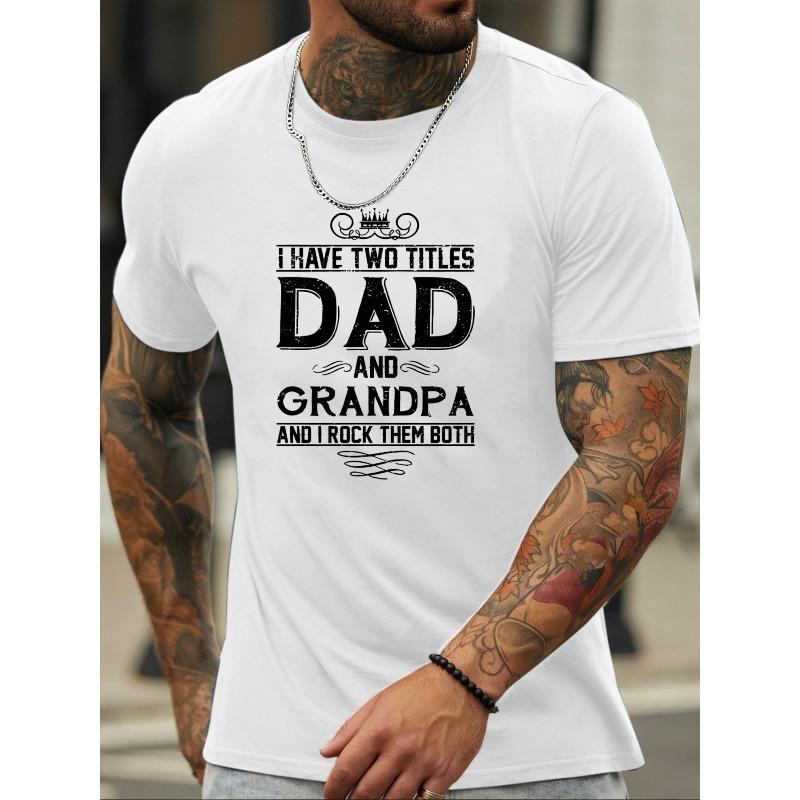 European Sizes Men's Trendy T-shirts, Comfort Fit, Casual Crew Neck Short Sleeves With "Dad And Grandpa" Print For Summer & Spring