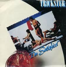 

7inch Record TRICKSTER Im Satisfied JET149 Jet Records 1979 UK Rock Used