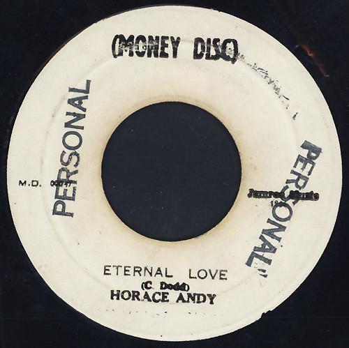 7inch Record HORACE ANDY - Eternal Love MD00047 Money Disc Jamaica Reggae, Ska & Dub Used
