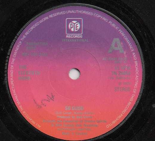 

7inch Record ELEVENTH HOUR - So Good 7N25653 Pye Internation 1974 UK Pop Used