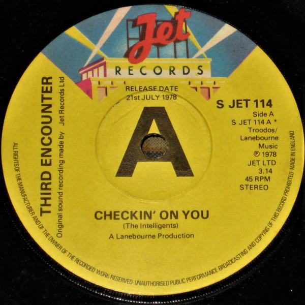 

7inch Record THIRD ENCOUNTER - Checkin On You SJET114PROMO Jet Records 1978 UK Reggae, Ska & Dub Used