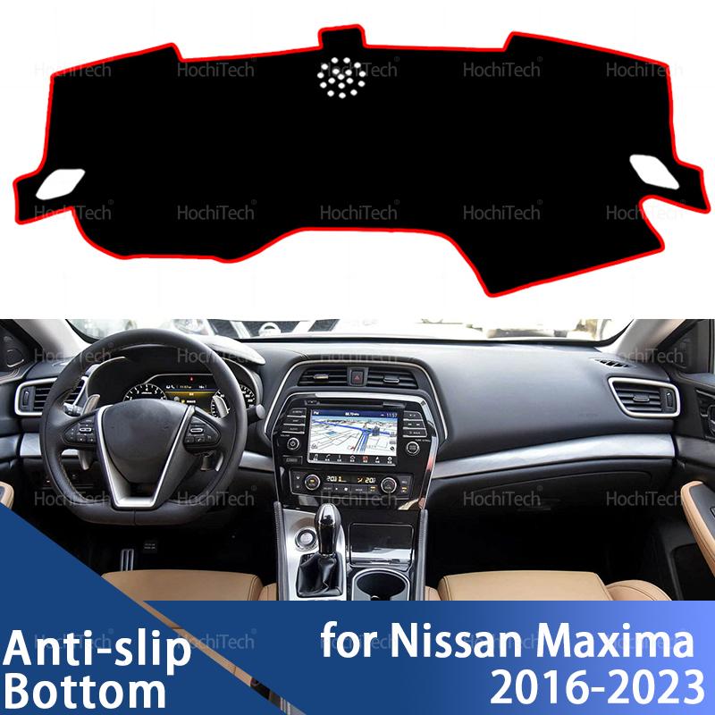 For Nissan Maxima 2016 - Auto Dashboard Cover Dash Mat Board Pad Carpet Dashmat Anti-UV Mats Left Right Hand Drive