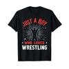 Just A Boy Who Loves Wrestling Wrestler T Shirt Vintage Washed Slightly Comfortable Graphic Fashion Stylish Designer Clothes