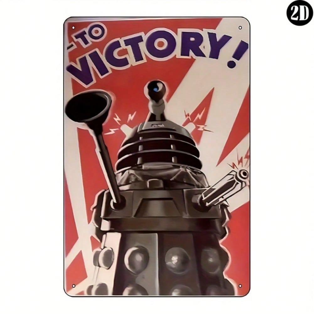 

Who Dalek Victory Sign - 8x12 Customized Retro Metal Art for Home/Office/Bar Decor 20x30cm（7.8x11.8inch）