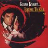 7inch Record GLADYS KNIGHT  Licence To Kill MCA1339 MCA Records 1989 UK Soundtracks  Musicals Used