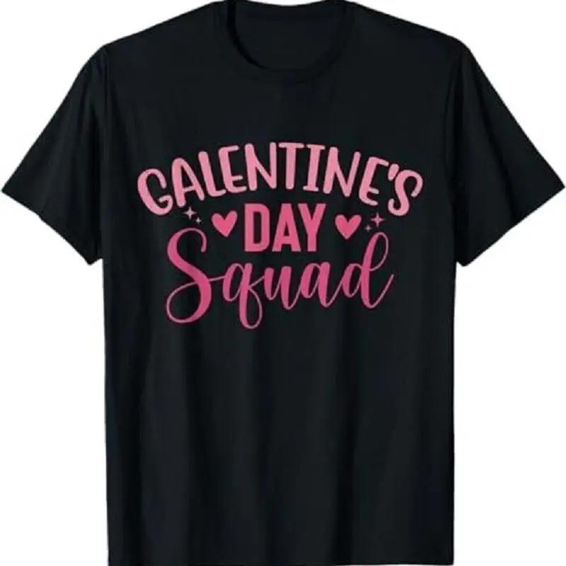 Galentine s day Galentine s Squad Ladies St Galentines T Shirt