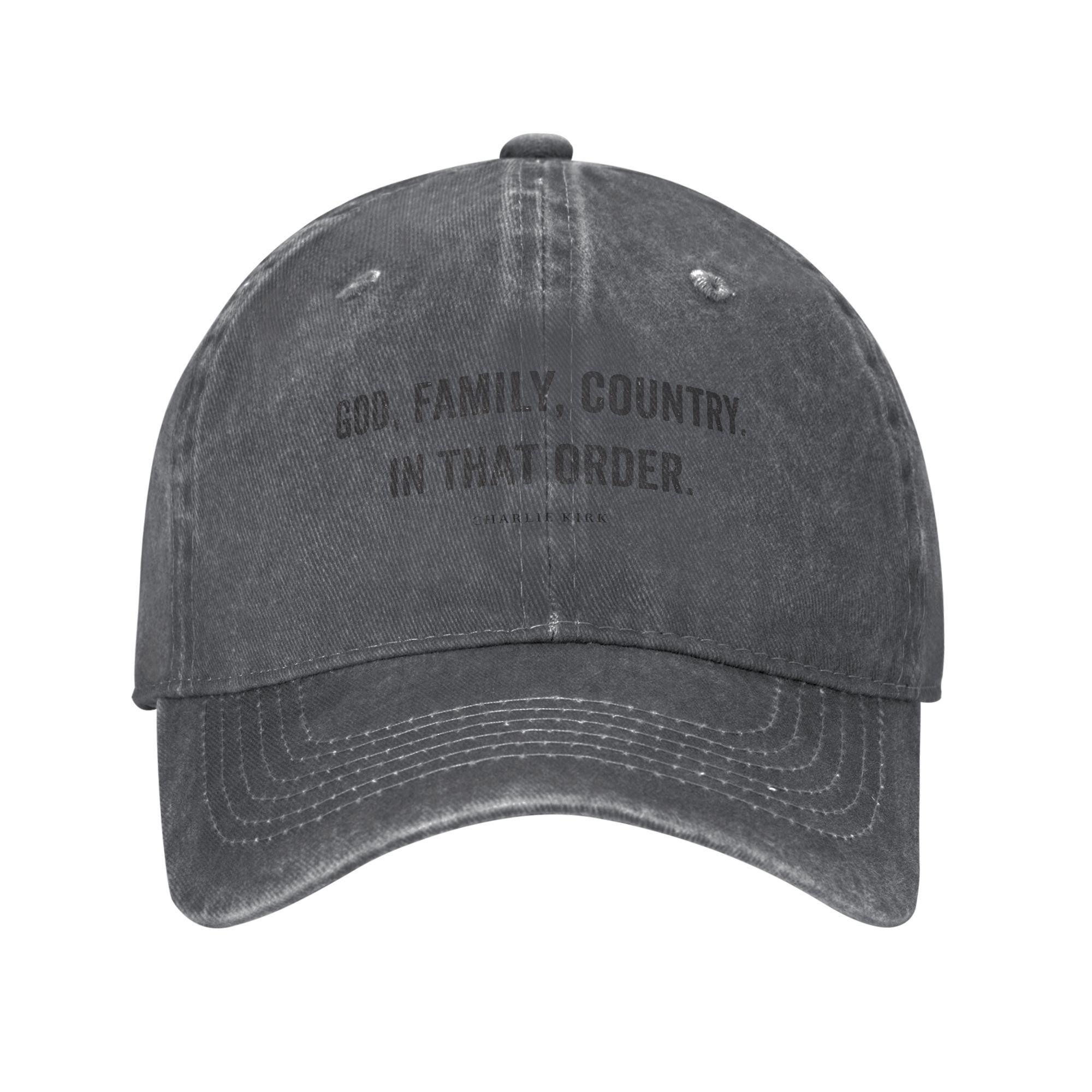 

God Family Country In That Order Charlie Kirk Men Women Baseball Cap Distressed Cotton Hat Classic Outdoor Running Gift Headwear Adjustable