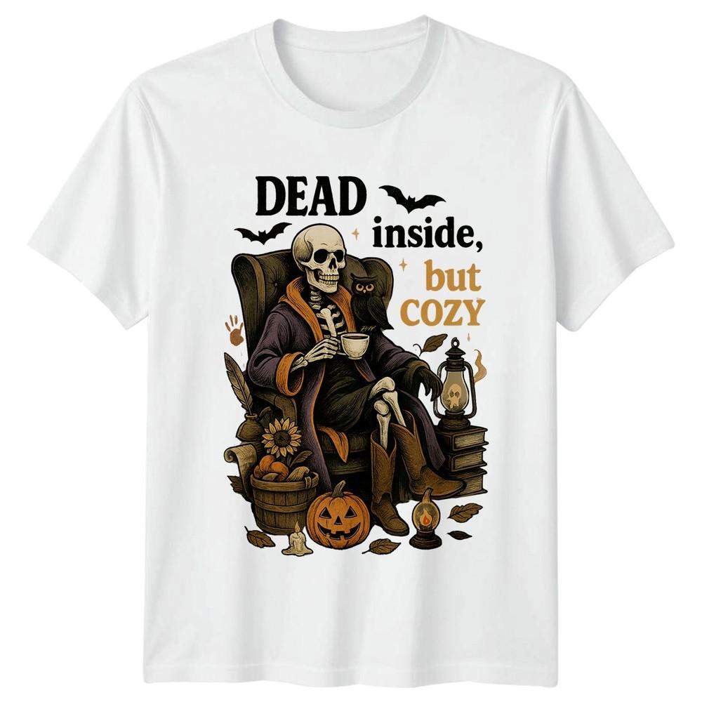 Dead Inside But Cozy Skeleton Halloween Unisexs Unisexs Graphic Tee S