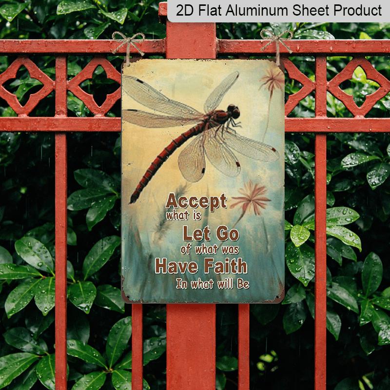2D Flat, 1pc Vintage "Accept, Let Go, Have Faith" Dragonfly Aluminium Sign - 8"x12" Rustic Spiritual & Nature Decor, Inspirational Wall Art, Perfect