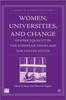 The Women, Universities, and Change : Gender Equality In the European Union and the United States Book