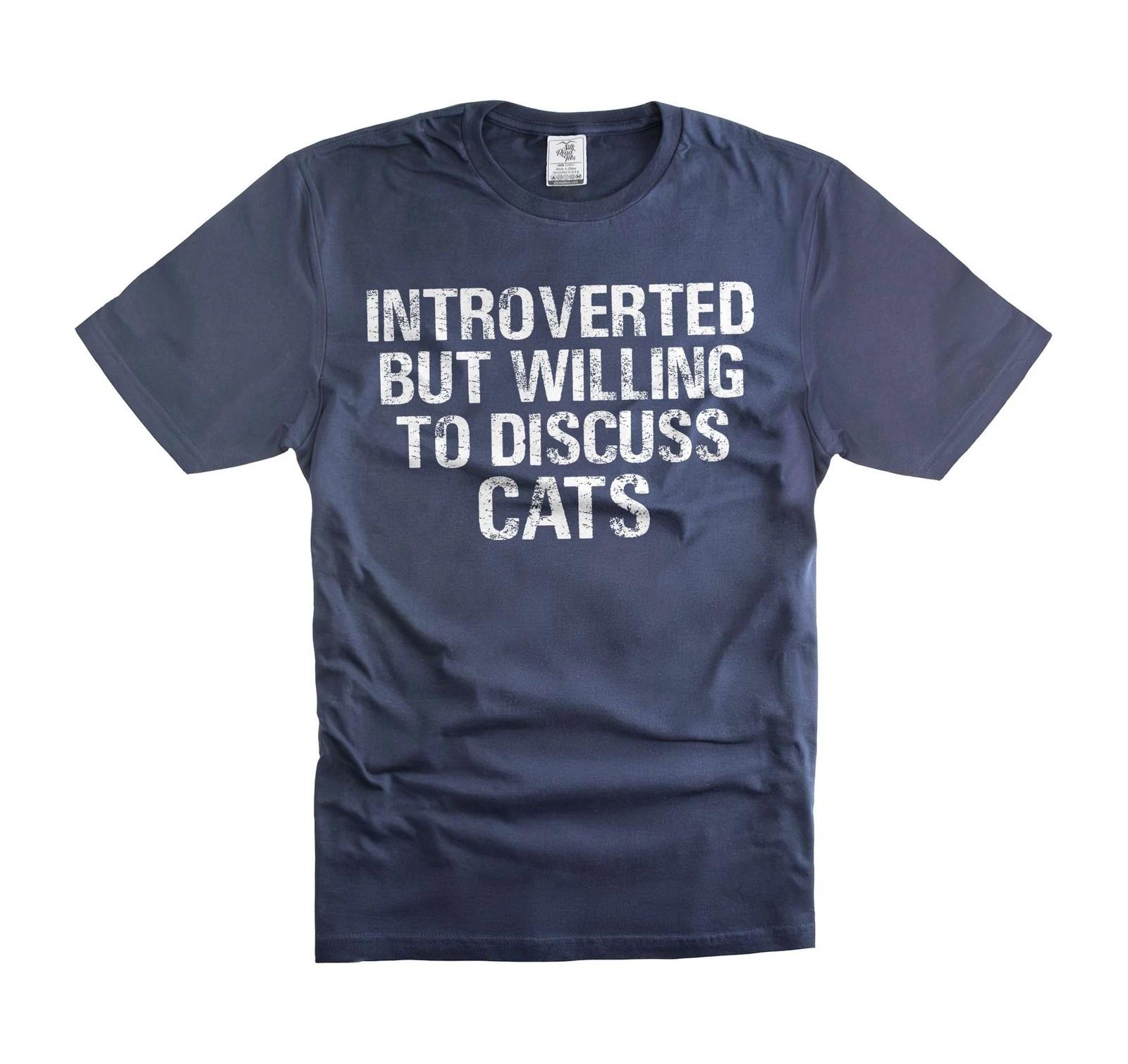 Introvert T-Shirt Cat owner Shirt Cat Mom Cat Dad shirts Anti social person tee 4XL