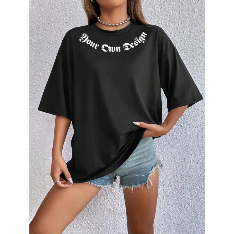Your Own Design Printing Female T-Shirt Fashion Casual Tshirt Street Hip Hop Short Sleeve Summer Loose Comfortable Clothes New