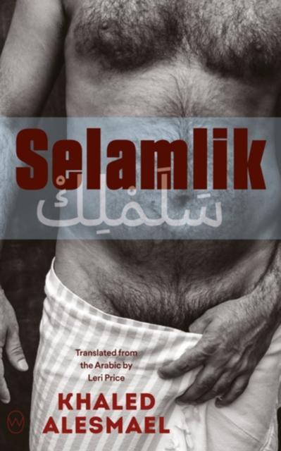 Selamlik by Khaled Alesmael Paperback Book 9781642861488