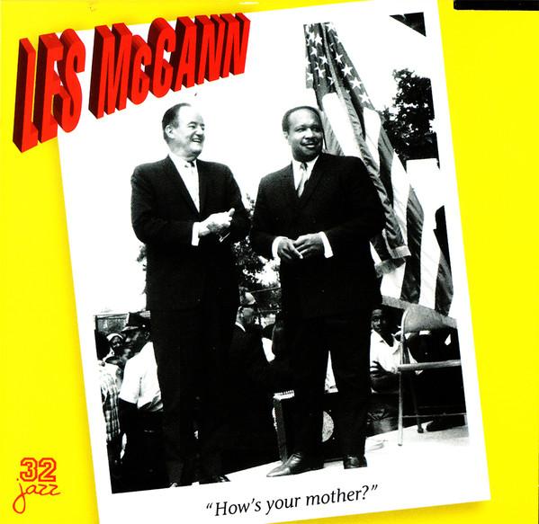

CD LES MCCANN - How s Your Mother 32088 32 Jazz 1998 US Jazz Used