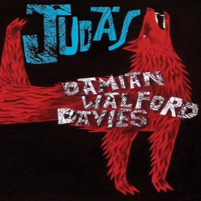 Judas by Damian Walford Paperback Book 9781781722220
