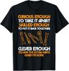 New Limited Curious Enough To Take It Apart Car Auto Garage Mechanic T-Shirt