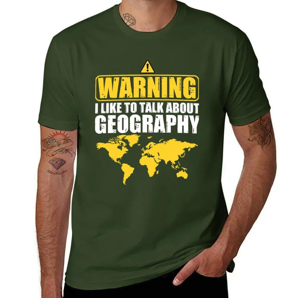 I Like To Talk About Geography Funny Geographer TShirt cute clothes cute tops summer clothes Unisexs big and tall t shirts