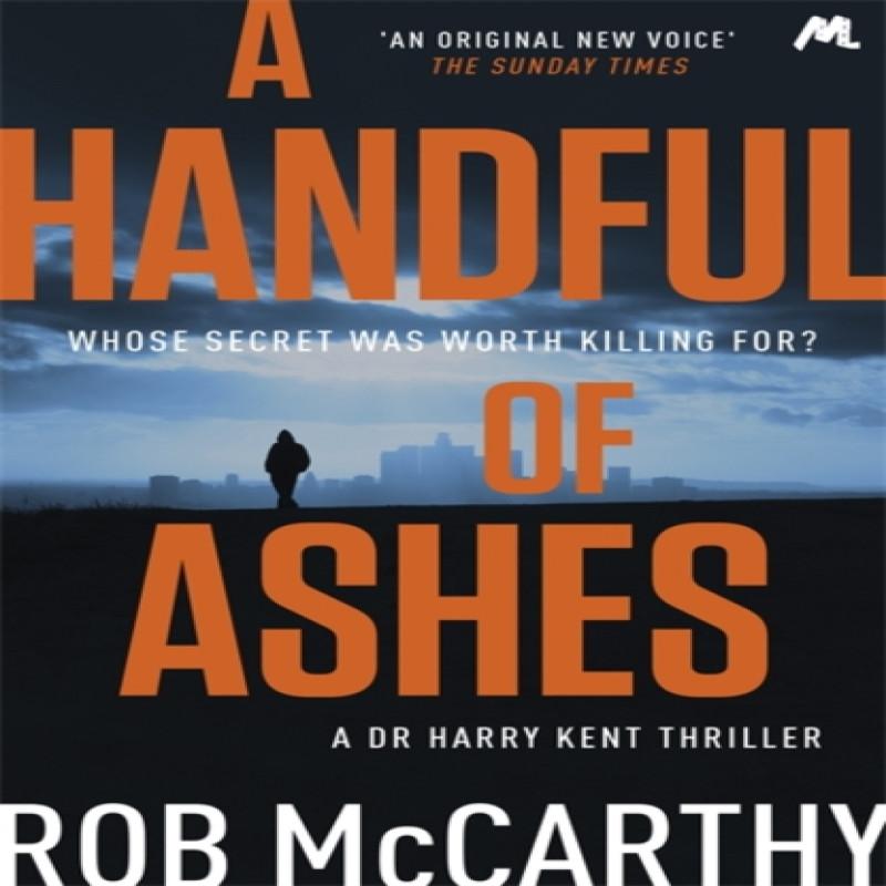 A Handful of Ashes by Rob McCarthy Paperback Book 9781473617674