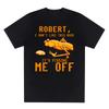 Marcus The Worm I Don't Like This Rock It's Pissing Me Off T-shirt
