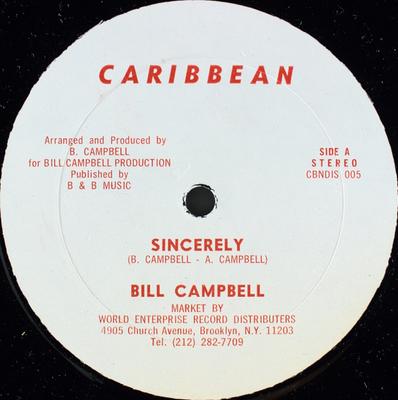 12inch Record BILL CAMPBELL  Sincerely CBNDIS005 Caribbean US Reggae Ska  Dub Used