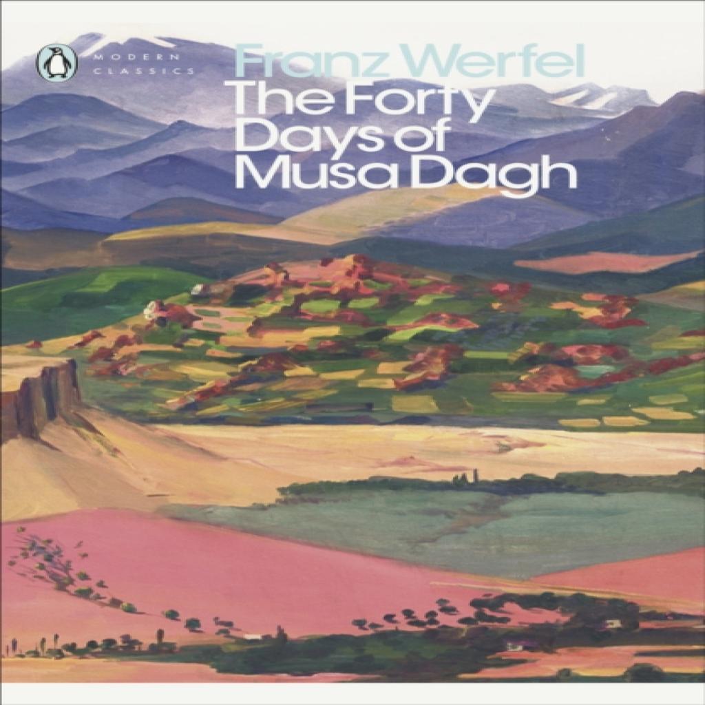The Forty Days of Musa Dagh by Franz Werfel Paperback Book 9780241332863