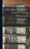 Libro Life and Times of Judge Caleb Wallace : Some Time a Justice of the Court of Appeals of the State of Kentucky