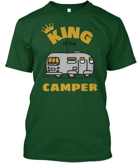 

King Of The Camper - T shirt Made in the USA Size S to 5XL 4XL