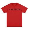 Freedom Charlie Kirk T-shirt High Quality 100%Cotton Loose Female/Male Tshirts Streetwear America American Fashion T Shirts