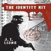 The Identity Kit by J.T. Lions Hardback Book 9781398482531