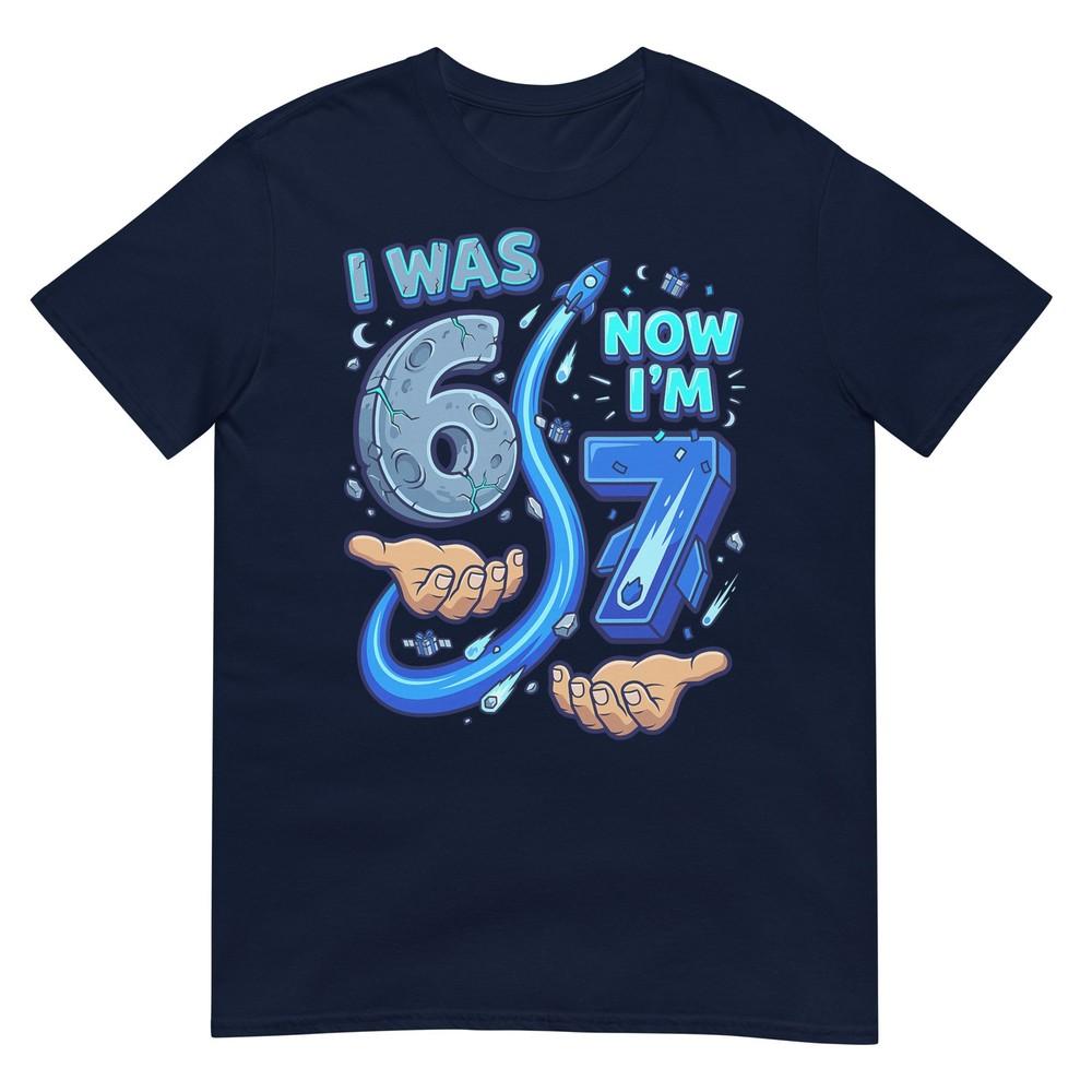 I Was 6 Now Im 7 7th Birthday 6 7 Birthday Boys Tshirt S