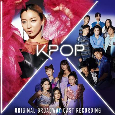 Original Broadway Cast of KPOP - KPOP (Original Broadway Cast Recording) KPOP (Original Broadway Cast)