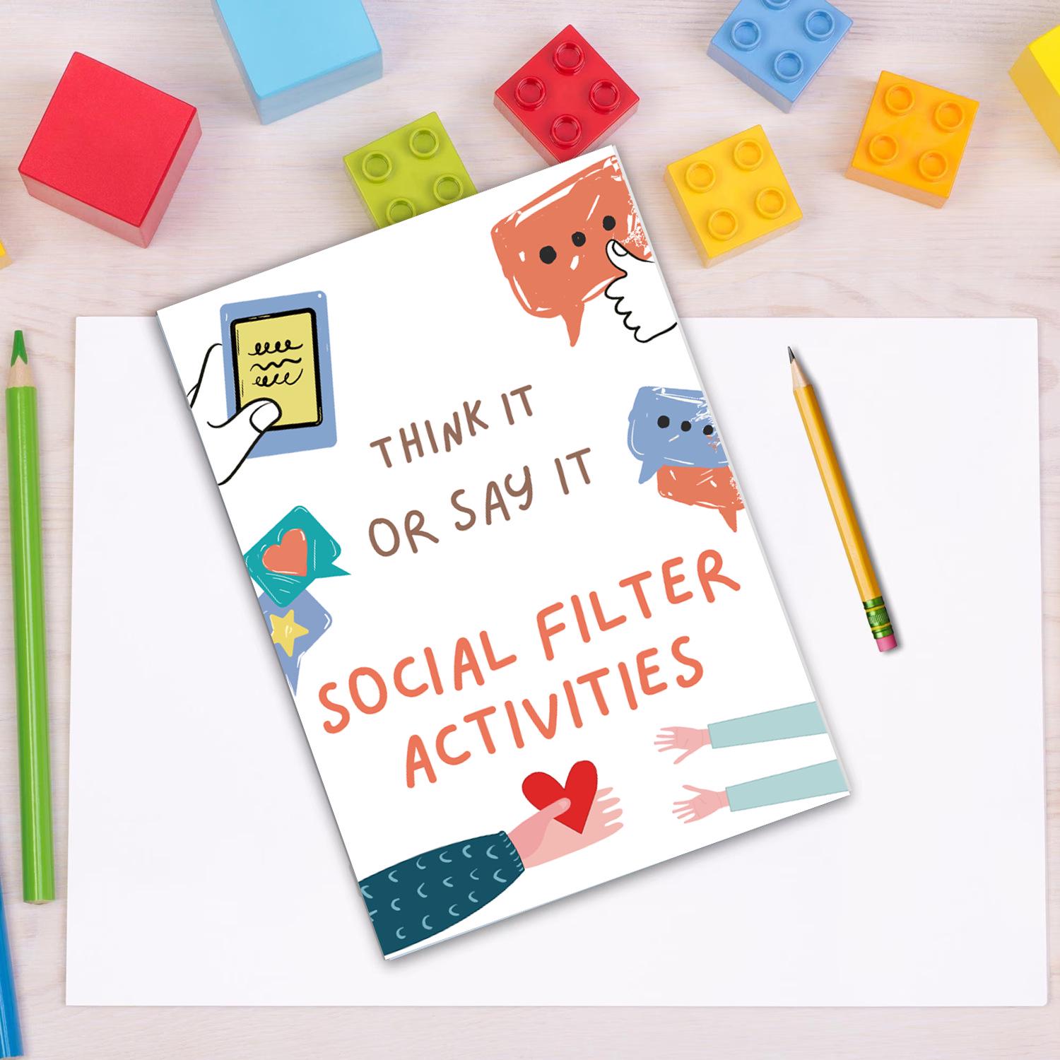 Children s Social Workbook: Think or Say It Training Other