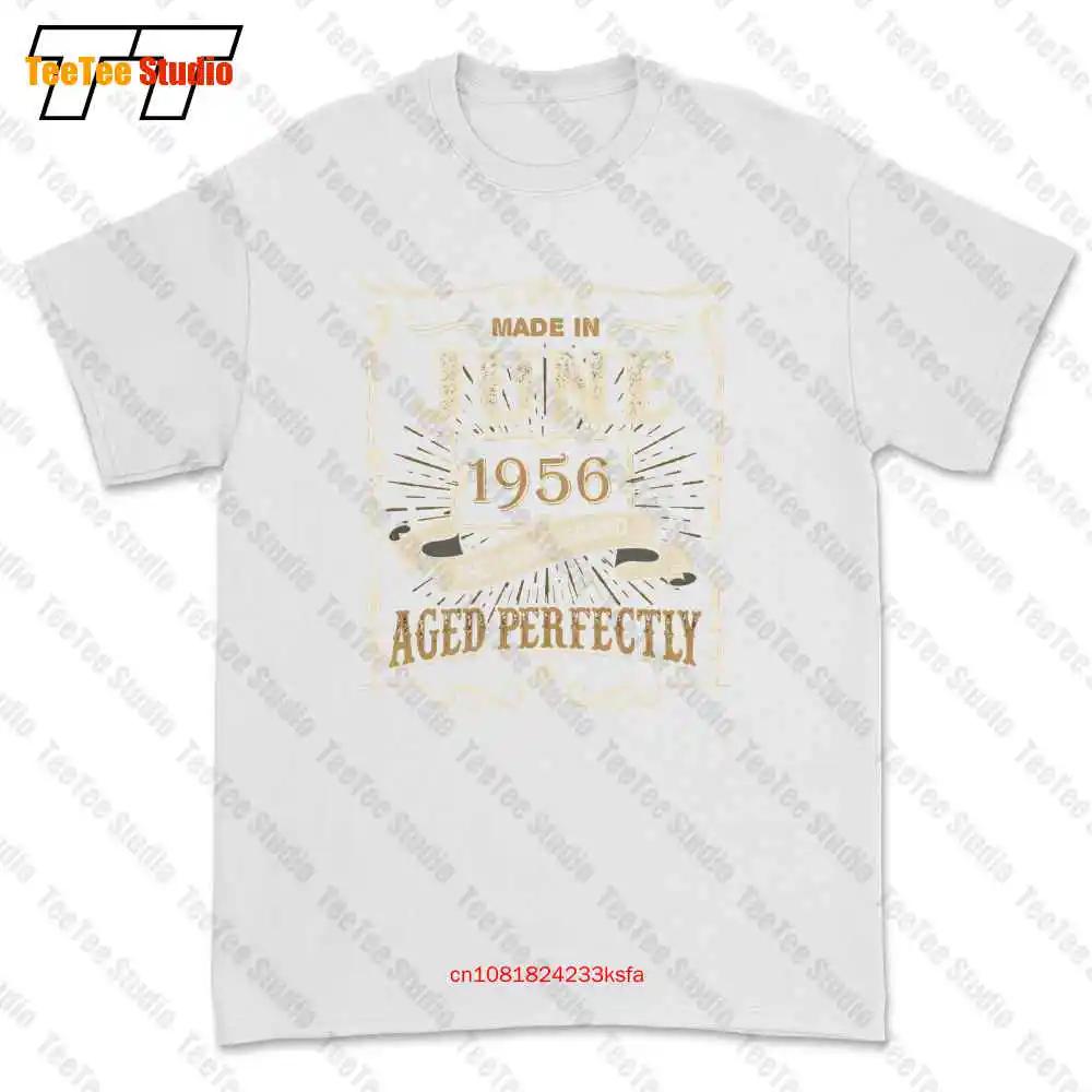 Made In June 1956 Perfect Living Legend Tshirt Tee MLT4