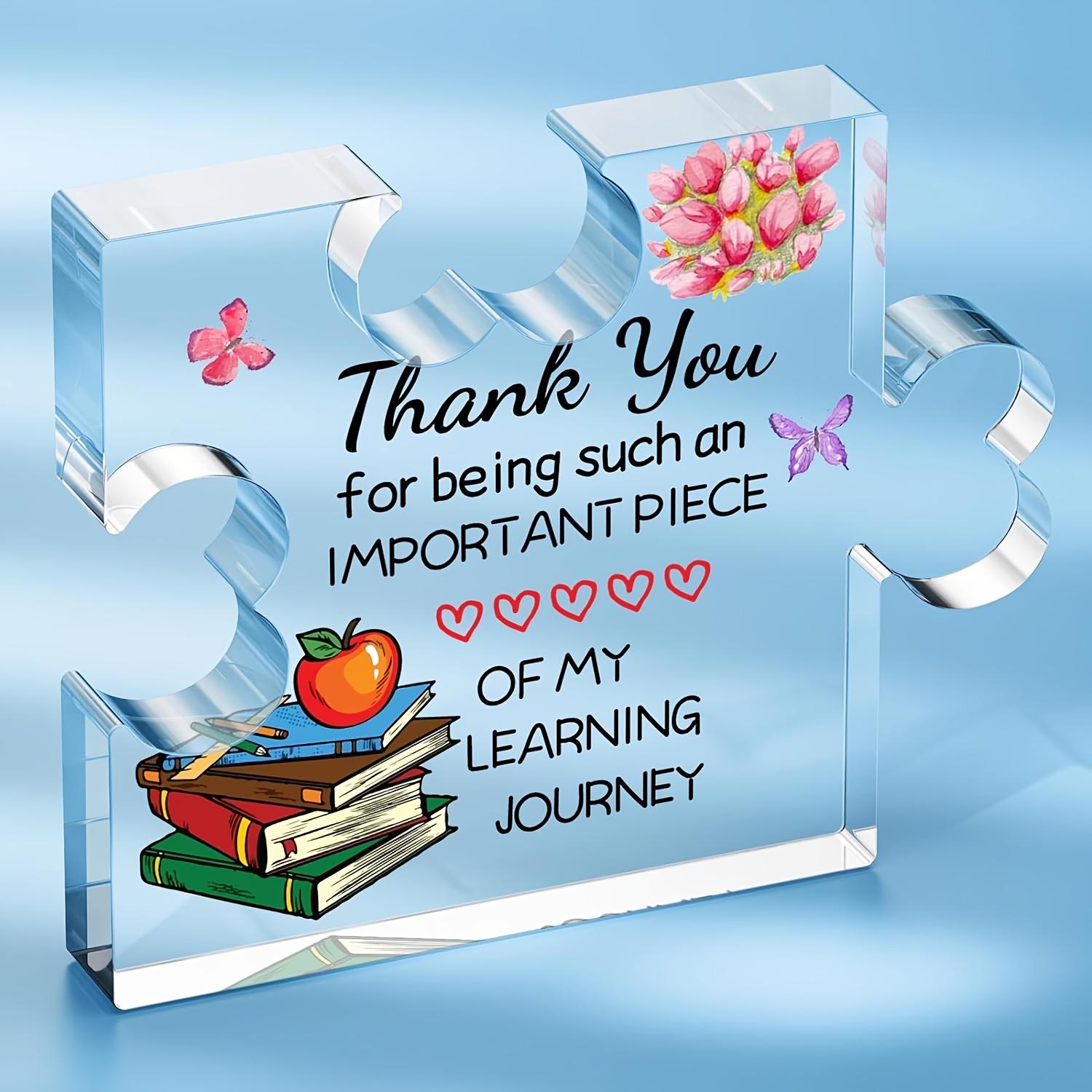 1pc Acrylic Puzzle Piece Teacher Appreciation Gift -  Thank You for Being an Important Piece of My Learning Journey  Engraved Desk Decor 9.8*10cm