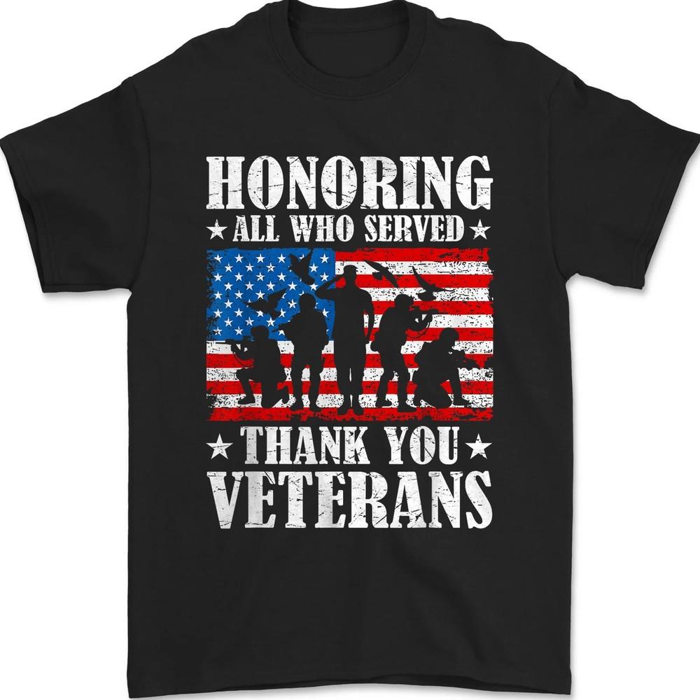 

Honoring All who Served Thank You Veterans Day US Patriotic Proud Family T-Shirt 3XL