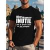 T-shirt Citation Espagnole NO SAY UNTIL INUTIL Saying Drôle - Coupe Ample Col Rond Manches Courtes Haut Décontracté avec Phrases Multilingues, Lavable en Machine