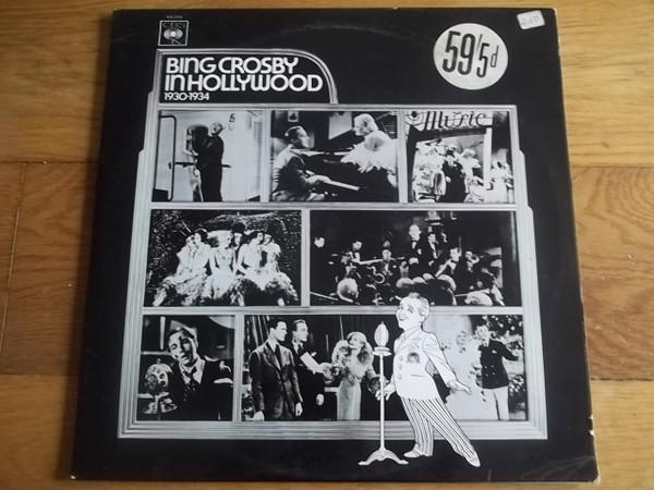 

LP Record BING CROSBY - Bing Crosby In Hollywood (1930-1934 66206 CBS UK Jazz Used