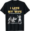 Mens I Love It When My Wife Lets Me Watch Baseball Funny Quotes T-Shirt