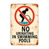 No Peeing In the Pool Vintage Metal Sign Waterproof & Dustproof - For Swimming Pool, Beach House, and Outdoor Decor