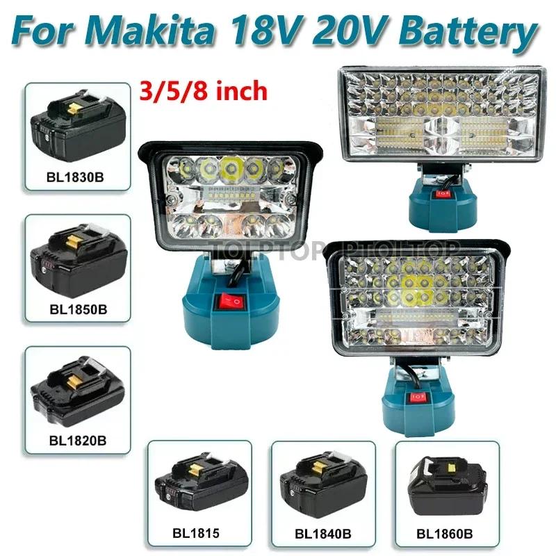 3/5/8 Inch Flashlight LED Work Lights For Makita 18V Li-ion Battery Emergency Light Camping Site Light Lighting Tools
