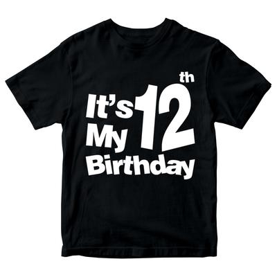 It's My 12th Birthday Boys Girls T Shirt Birthday Years Old Gift Present