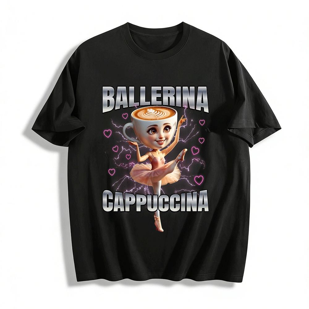 Ballerina Cappuccina Funny Graphic Casual Top Pure cotton T-shirt XXS
